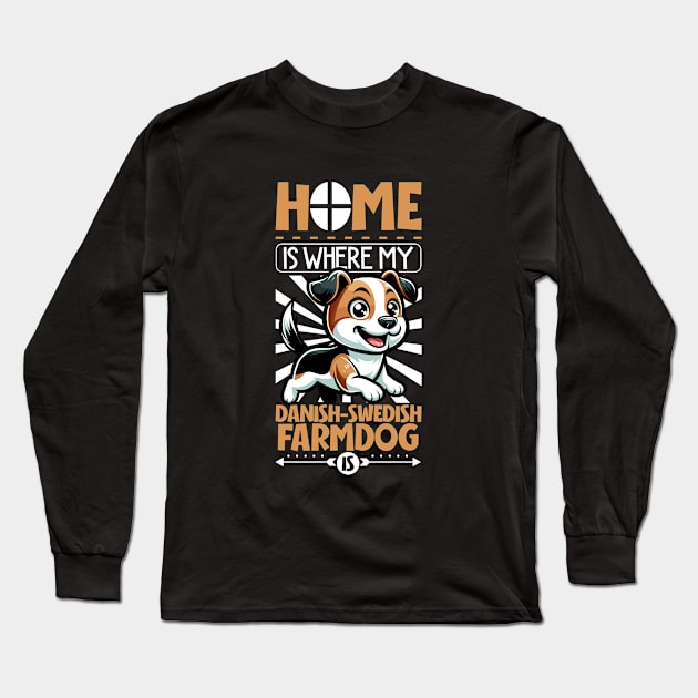 Home is with my Danish–Swedish Farmdog Long Sleeve T-Shirt by Modern Medieval Design